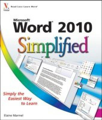 Word 2010 Simplified(English, Paperback, Marmel Elaine)