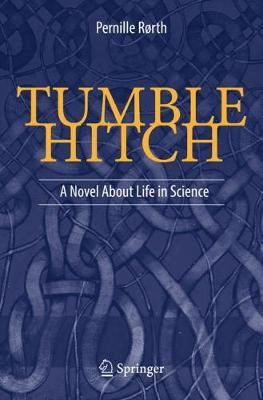 Tumble Hitch(English, Paperback, Rorth Pernille)