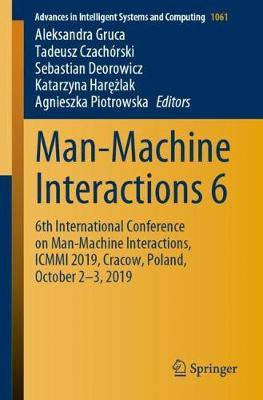 Man-Machine Interactions 6(English, Paperback, unknown)
