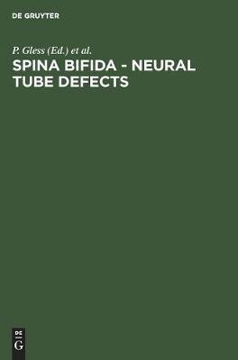 Spina bifida - neural tube defects(English, Hardcover, unknown)