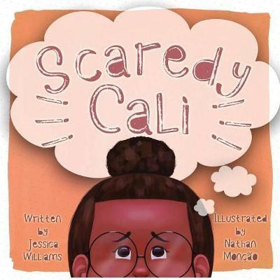 Scaredy Cali(English, Paperback, Williams Jessica)