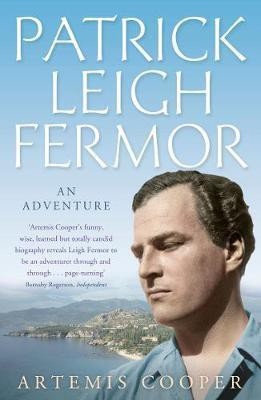 Patrick Leigh Fermor(English, Electronic book text, Cooper Artemis)