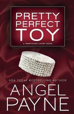 Pretty Perfect Toy: Volume 2(English, Paperback, Payne Angel)