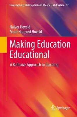 Making Education Educational(English, Hardcover, Hoveid Halvor)