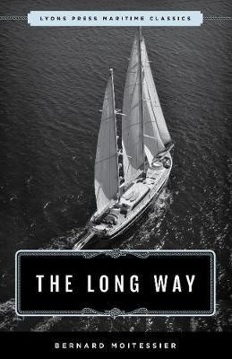 The Long Way(English, Paperback, Moitessier Bernard)