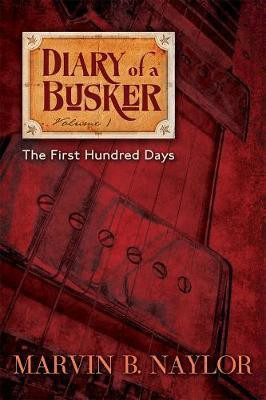 Diary of a Busker(English, Paperback, Naylor Marvin B.)