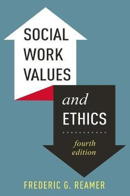 Social Work Values and Ethics(English, Paperback, Reamer Frederic G.)