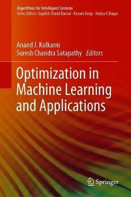 Optimization in Machine Learning and Applications(English, Hardcover, unknown)