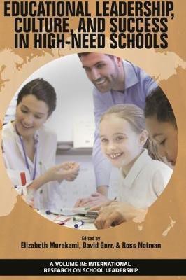 Educational Leadership, Culture, and Success in High-Need Schools(English, Paperback, unknown)