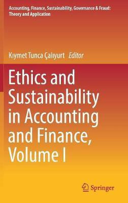 Ethics and Sustainability in Accounting and Finance, Volume I(English, Hardcover, unknown)