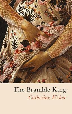 The Bramble King(English, Paperback, Fisher Catherine)