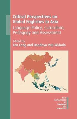 Critical Perspectives on Global Englishes in Asia(English, Electronic book text, unknown)