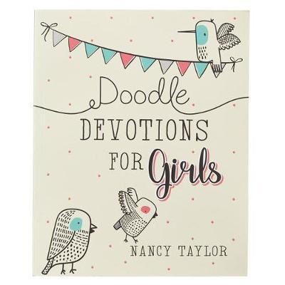 Doodle Devotions for Girls Softcover(English, Paperback, Taylor Nancy)