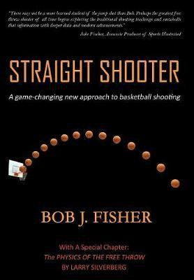 Straight Shooter(English, Hardcover, Fisher Bob J)