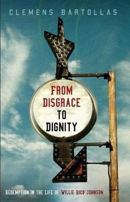 From Disgrace to Dignity(English, Paperback, Bartollas Clemens)