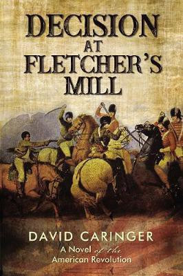Decision at Fletcher's Mill(English, Paperback, Caringer David)