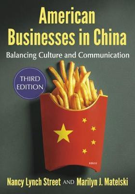 American Businesses in China(English, Paperback, Street Nancy Lynch)