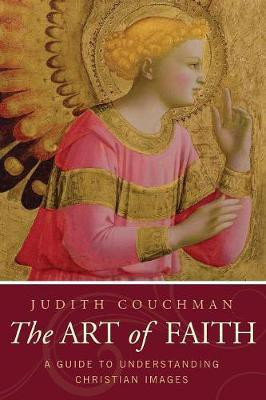 The Art of Faith(English, Paperback, Couchman Judith)