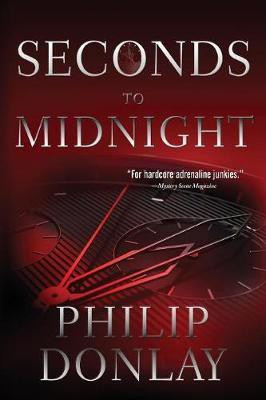 Seconds to Midnight(English, Paperback, Donlay Philip)