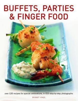 Buffets, Parties & Finger Food(English, Paperback, Jones Bridget)