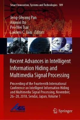 Recent Advances in Intelligent Information Hiding and Multimedia Signal Processing(English, Hardcover, unknown)