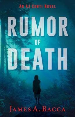Rumor of Death(English, Paperback, Bacca James a)