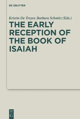 The Early Reception of the Book of Isaiah(English, Electronic book text, unknown)