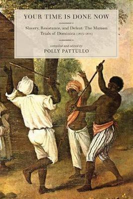 Your Time Is Done Now(English, Paperback, Pattullo Polly)