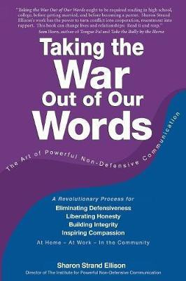 Taking the War Out of Our Words(English, Paperback, Ellison Sharon Strand)