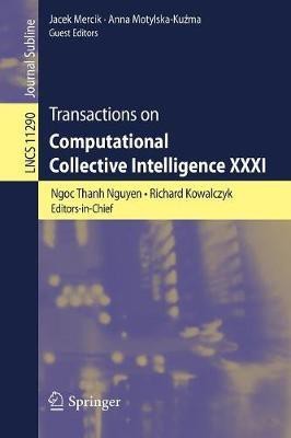 Transactions on Computational Collective Intelligence XXXI(English, Paperback, unknown)