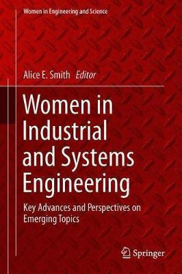 Women in Industrial and Systems Engineering(English, Hardcover, unknown)