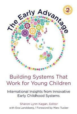 The Early Advantage 2-Building Systems That Work for Young Children(English, Paperback, unknown)