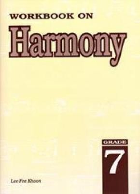 Workbook On Harmony (Grade 7)(English, Sheet music, unknown)