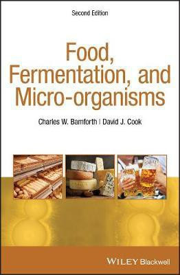 Food, Fermentation, and Micro-organisms(English, Electronic book text, Bamforth Charles W.)