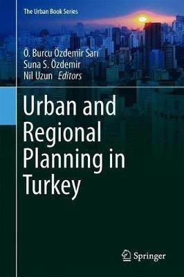 Urban and Regional Planning in Turkey(English, Hardcover, unknown)