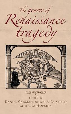 The Genres of Renaissance Tragedy(English, Electronic book text, unknown)
