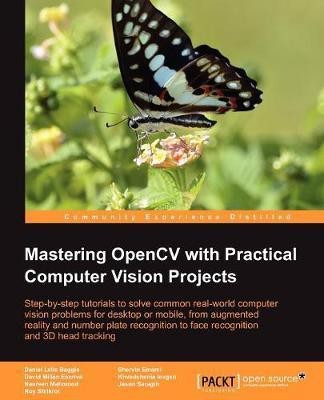 Mastering OpenCV with Practical Computer Vision Projects(English, Electronic book text, Emami Shervin)