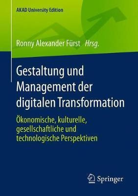 Gestaltung und Management der digitalen Transformation(German, Paperback, unknown)