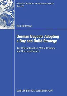 German Buyouts Adopting a Buy and Build Strategy(English, Paperback, Hoffmann Nils)