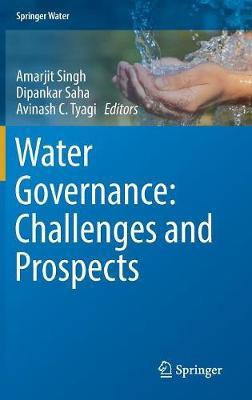 Water Governance: Challenges and Prospects(English, Hardcover, unknown)