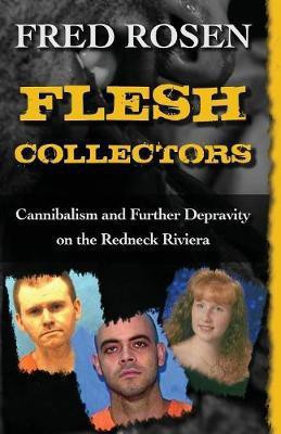 Flesh Collectors(English, Paperback, Rosen Fred)