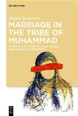 Marriage in the Tribe of Muhammad(English, Electronic book text, Robinson Majied)