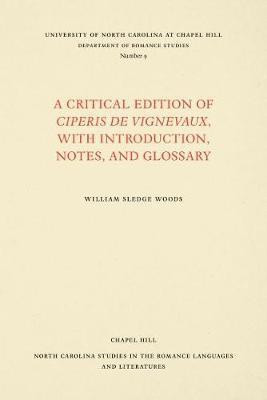 A Critical Edition of Ciperis de Vignevaux, With Introduction, Notes, and Glossary(English, Paperback, unknown)