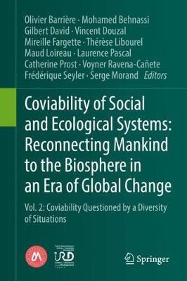 Coviability of Social and Ecological Systems: Reconnecting Mankind to the Biosphere in an Era of Global Change(English, Hardcover, unknown)