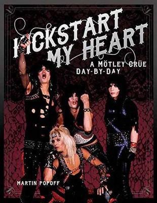 Kickstart My Heart(English, Hardcover, Popoff Martin)