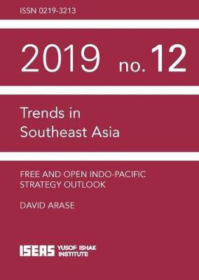 Free and Open Indo-Pacific Strategy Outlook(English, Paperback, Arase David)