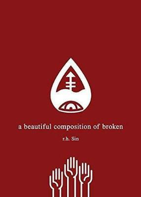 A Beautiful Composition of Broken(English, Paperback, Sin r.h.)