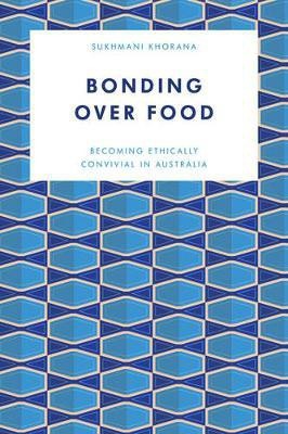 The Tastes and Politics of Inter-Cultural Food in Australia(English, Hardcover, Khorana Sukhmani Dr. Lecturer in Media, Communication at the University of Wollongong)