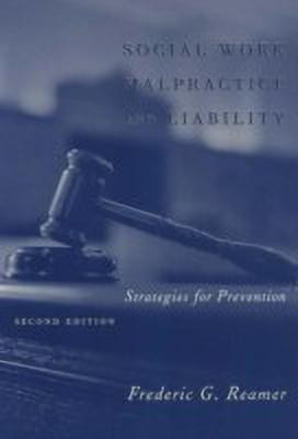 Social Work Malpractice and Liability(English, Paperback, Reamer Frederic G.)