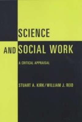 Science and Social Work(English, Paperback, Kirk Stuart)